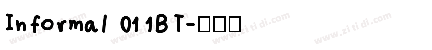 Informal 011BT字体转换